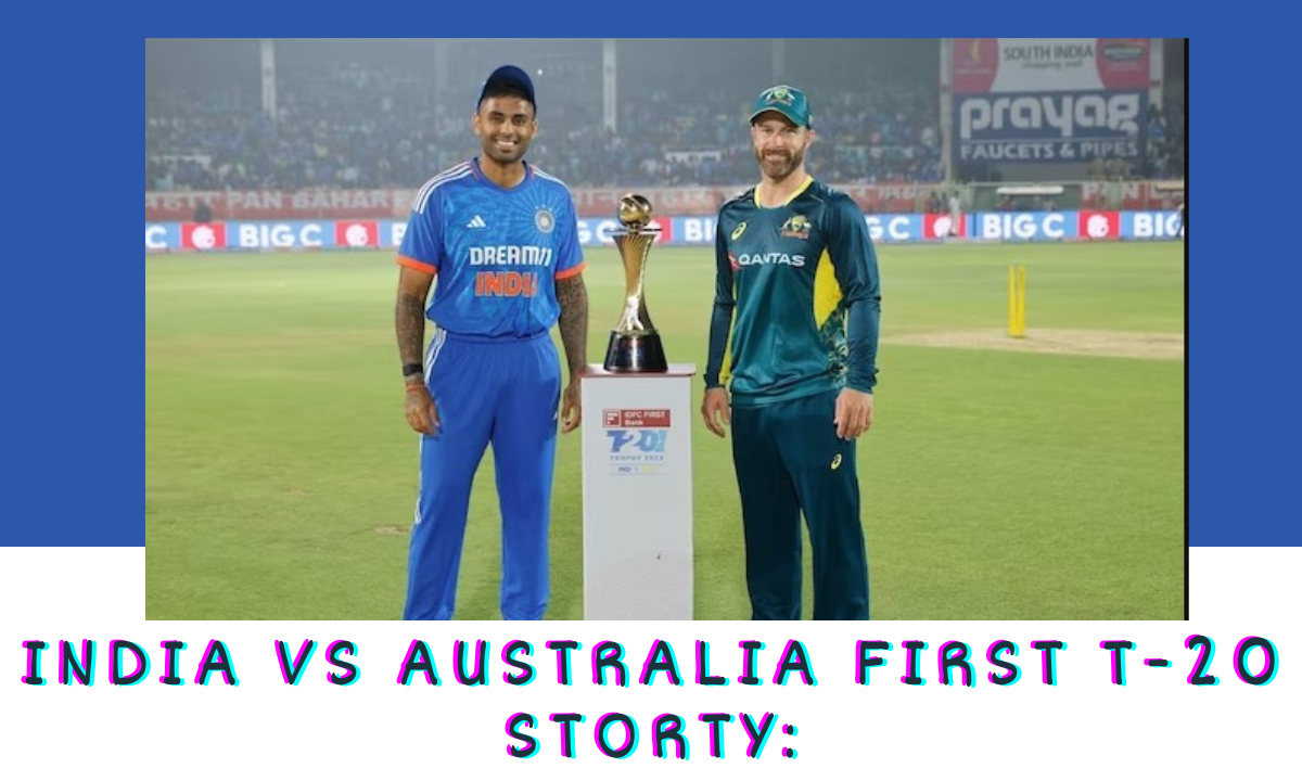 india vs australia first t20 story india won the match